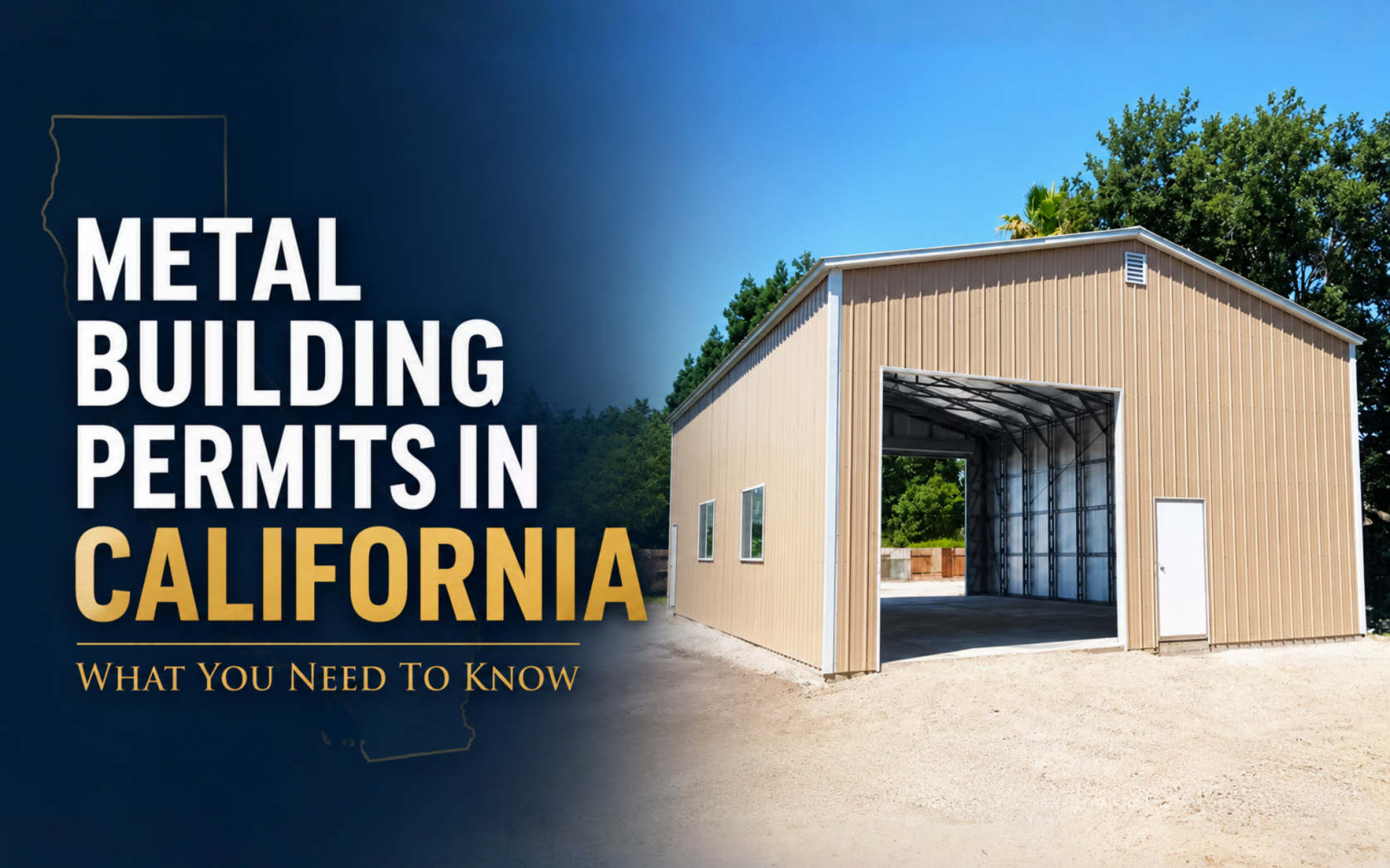 Metal Building Permits in California: What You Need to Know