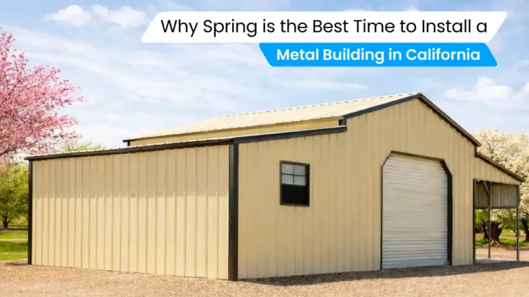Why Spring is the Best Time to Install a Metal Building